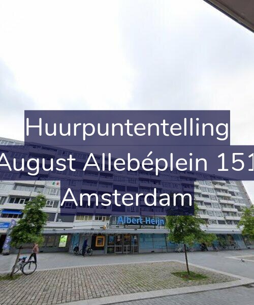 Foto gevel Huurpuntentelling voor August Allebéplein 151, Amsterdam