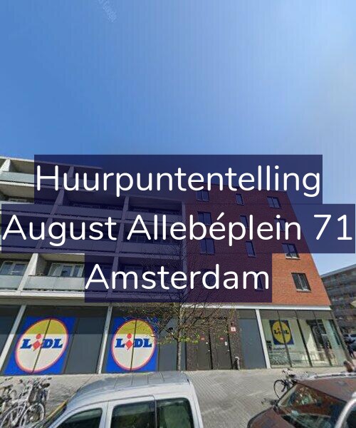 Foto gevel Huurpuntentelling voor August Allebéplein 71, Amsterdam