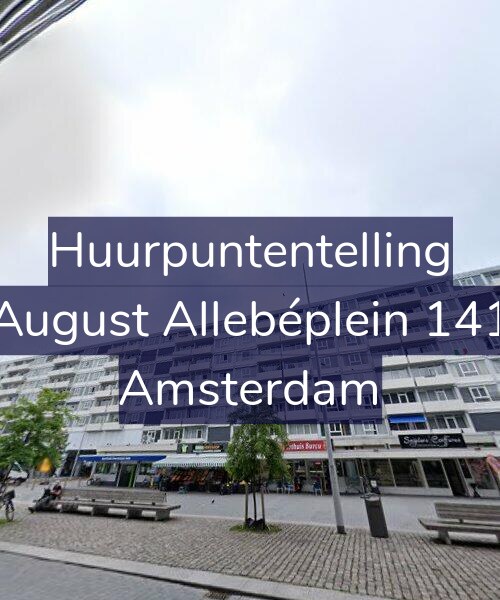 Foto gevel Huurpuntentelling voor August Allebéplein 141, Amsterdam