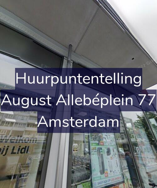 Foto gevel Huurpuntentelling voor August Allebéplein 77, Amsterdam