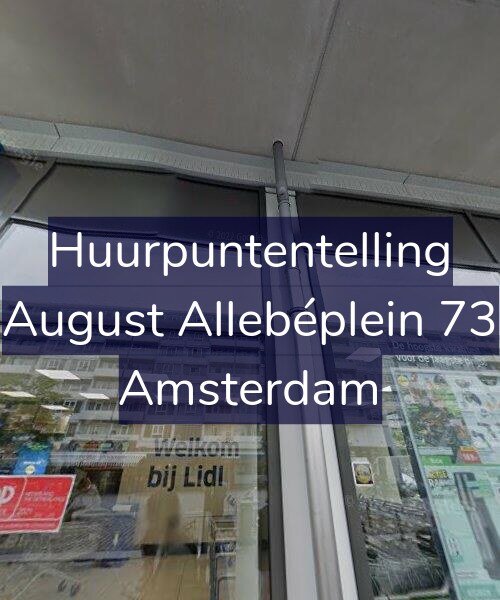 Foto gevel Huurpuntentelling voor August Allebéplein 73, Amsterdam