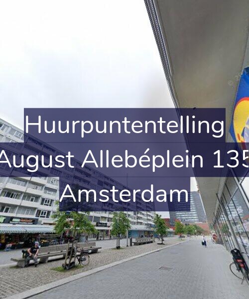 Foto gevel Huurpuntentelling voor August Allebéplein 135, Amsterdam