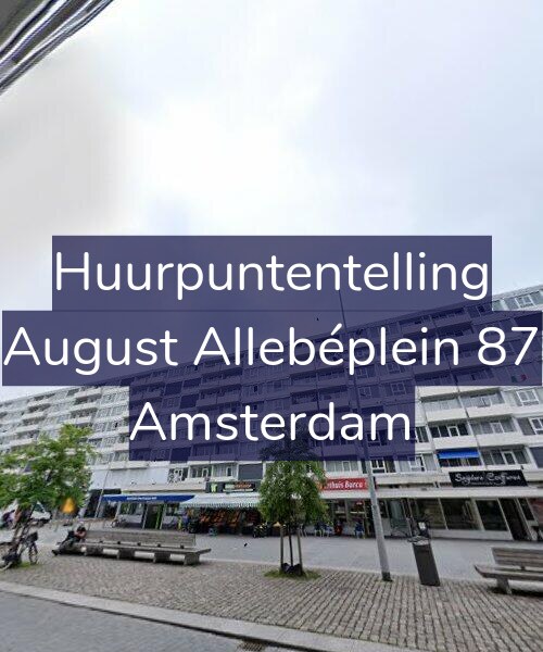Foto gevel Huurpuntentelling voor August Allebéplein 87, Amsterdam