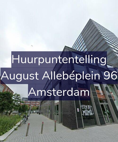 Foto gevel Huurpuntentelling voor August Allebéplein 96, Amsterdam
