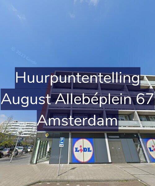 Foto gevel Huurpuntentelling voor August Allebéplein 67, Amsterdam