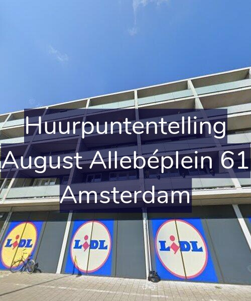 Foto gevel Huurpuntentelling voor August Allebéplein 61, Amsterdam