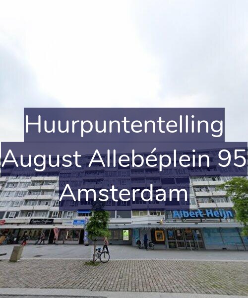 Foto gevel Huurpuntentelling voor August Allebéplein 95, Amsterdam