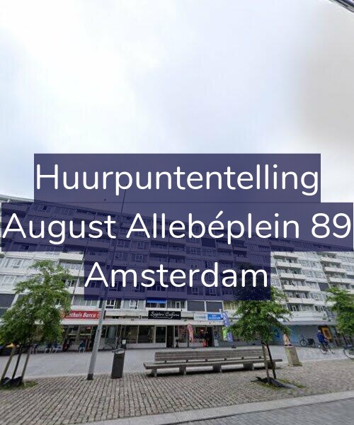 Foto gevel Huurpuntentelling voor August Allebéplein 89, Amsterdam