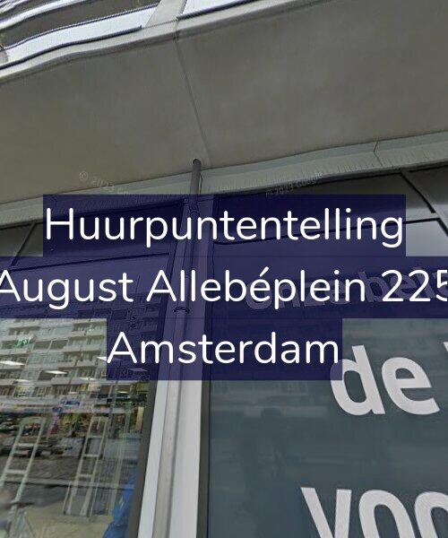Foto gevel Huurpuntentelling voor August Allebéplein 225, Amsterdam