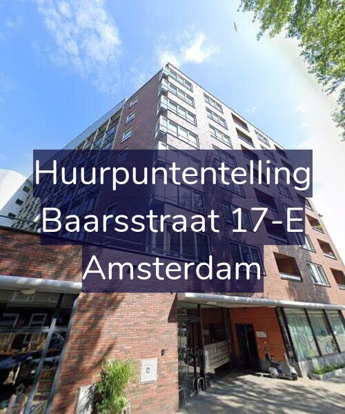 Foto gevel Huurpuntentelling voor Baarsstraat 17-E, Amsterdam