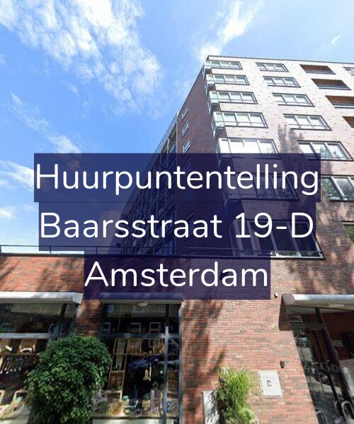 Foto gevel Huurpuntentelling voor Baarsstraat 19-D, Amsterdam