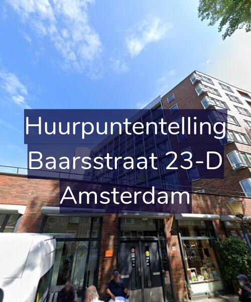 Foto gevel Huurpuntentelling voor Baarsstraat 23-D, Amsterdam