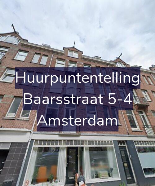 Foto gevel Huurpuntentelling voor Baarsstraat 5-4, Amsterdam