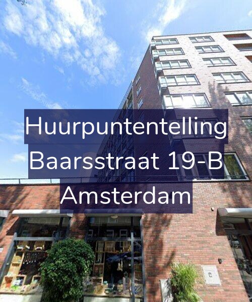 Foto gevel Huurpuntentelling voor Baarsstraat 19-B, Amsterdam