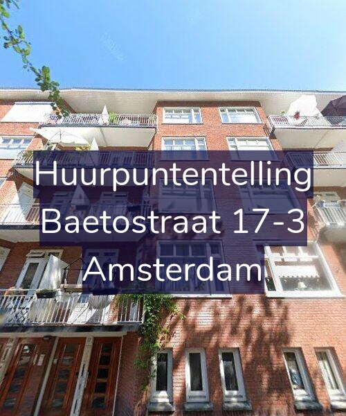Foto gevel Huurpuntentelling voor Baetostraat 17-3, Amsterdam