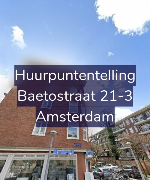 Foto gevel Huurpuntentelling voor Baetostraat 21-3, Amsterdam