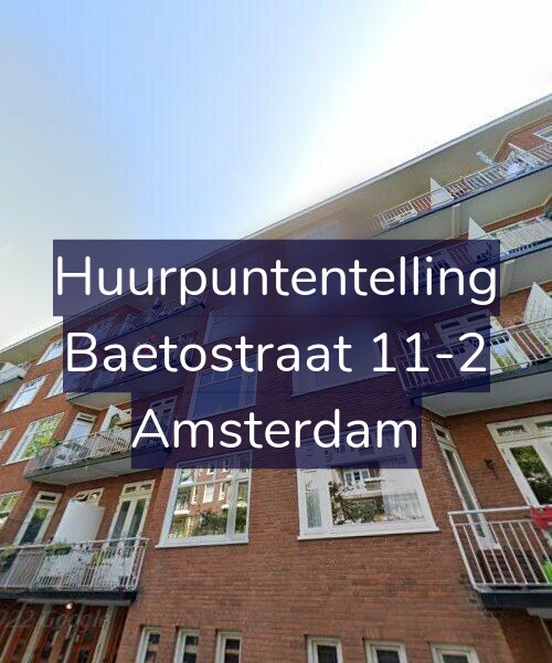 Foto gevel Huurpuntentelling voor Baetostraat 11-2, Amsterdam