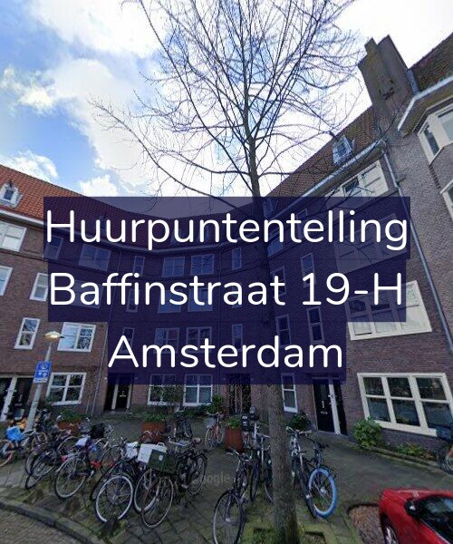 Foto gevel Huurpuntentelling voor Baffinstraat 19-H, Amsterdam