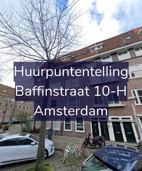 Foto gevel Huurpuntentelling voor Baffinstraat 10-H, Amsterdam