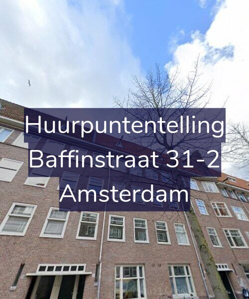 Foto gevel Huurpuntentelling voor Baffinstraat 31-2, Amsterdam