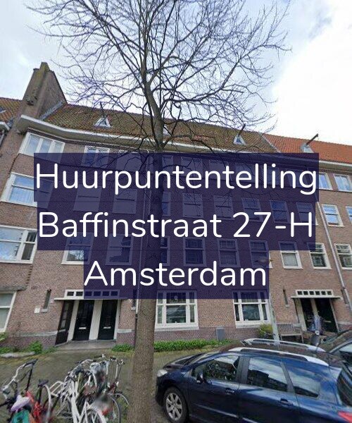 Foto gevel Huurpuntentelling voor Baffinstraat 27-H, Amsterdam