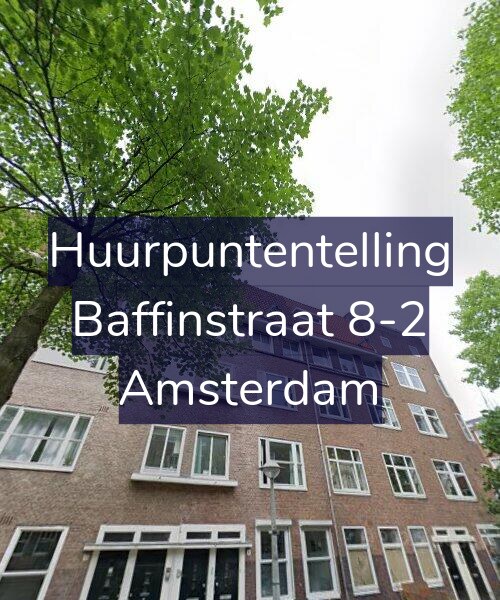 Foto gevel Huurpuntentelling voor Baffinstraat 8-2, Amsterdam
