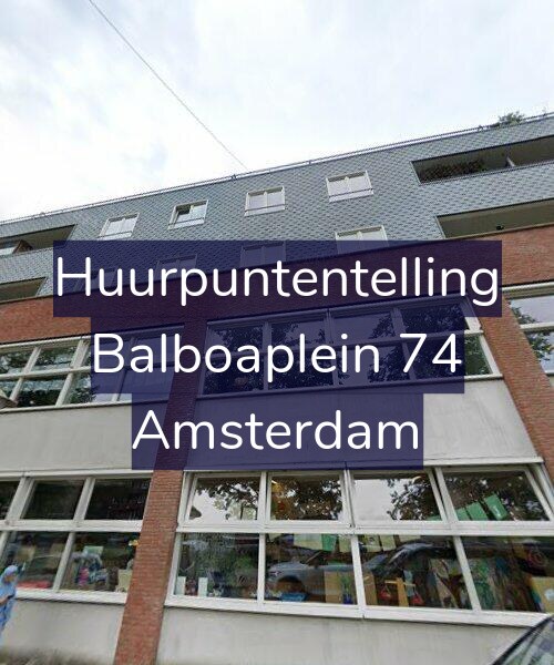Foto gevel Huurpuntentelling voor Balboaplein 74, Amsterdam