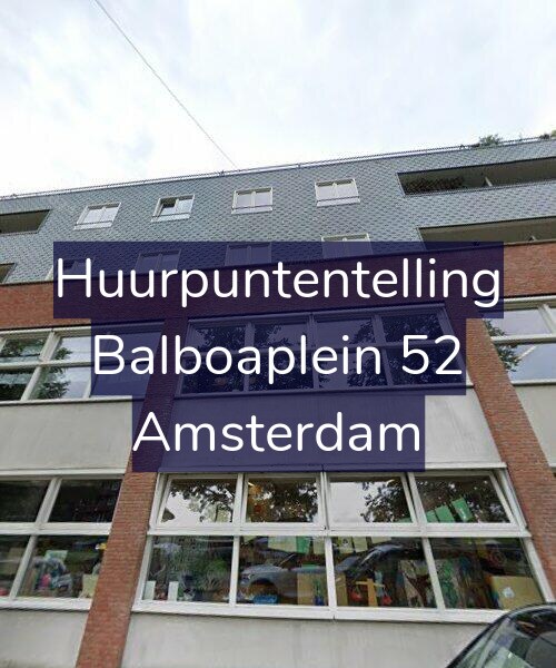 Foto gevel Huurpuntentelling voor Balboaplein 52, Amsterdam
