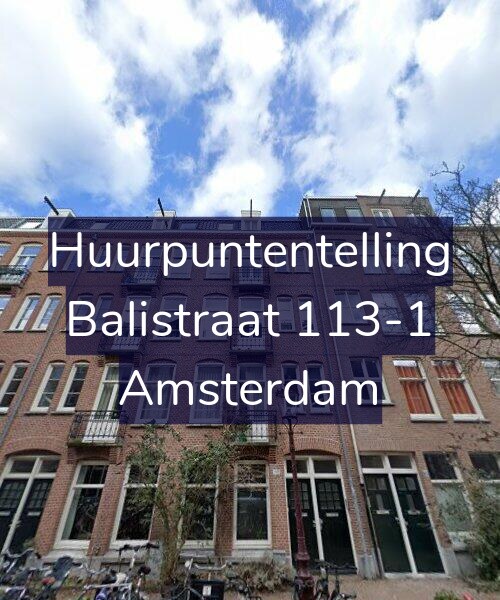 Foto gevel Huurpuntentelling voor Balistraat 113-1, Amsterdam