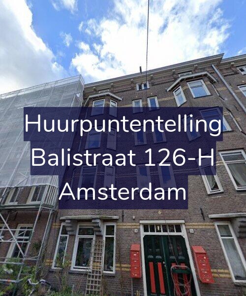Foto gevel Huurpuntentelling voor Balistraat 126-H, Amsterdam