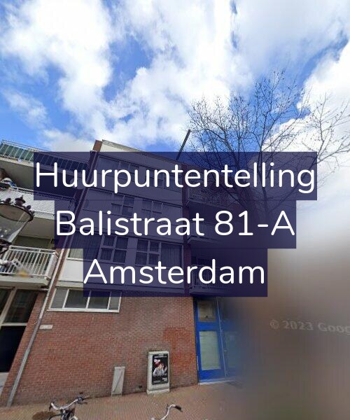 Foto gevel Huurpuntentelling voor Balistraat 81-A, Amsterdam