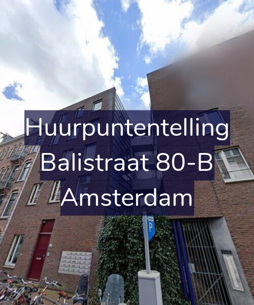 Foto gevel Huurpuntentelling voor Balistraat 80-B, Amsterdam
