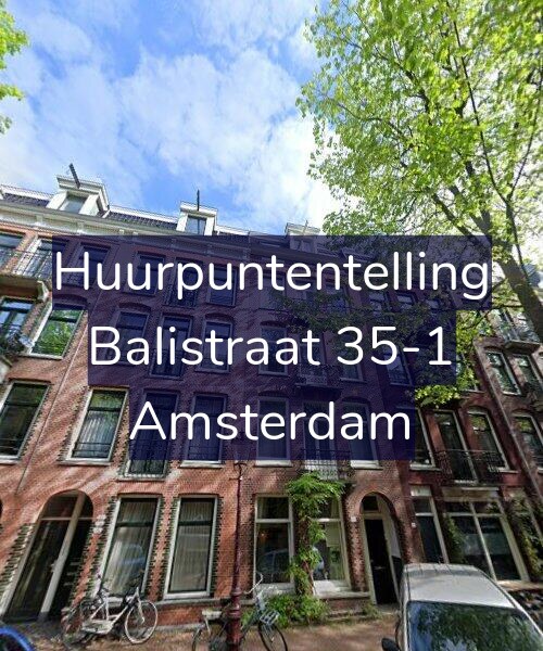 Foto gevel Huurpuntentelling voor Balistraat 35-1, Amsterdam