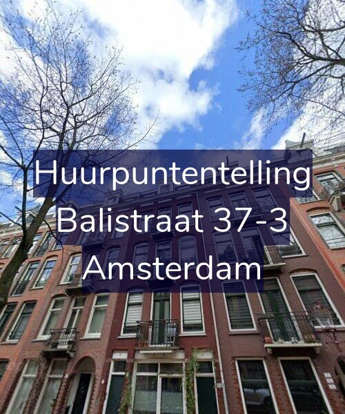 Foto gevel Huurpuntentelling voor Balistraat 37-3, Amsterdam