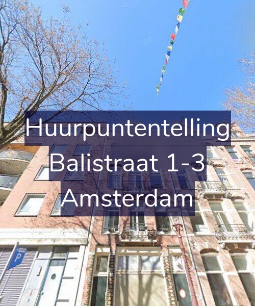 Foto gevel Huurpuntentelling voor Balistraat 1-3, Amsterdam