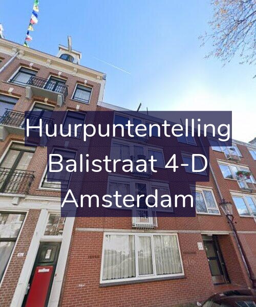 Foto gevel Huurpuntentelling voor Balistraat 4-D, Amsterdam