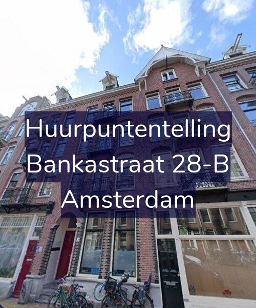 Foto gevel Huurpuntentelling voor Bankastraat 28-B, Amsterdam