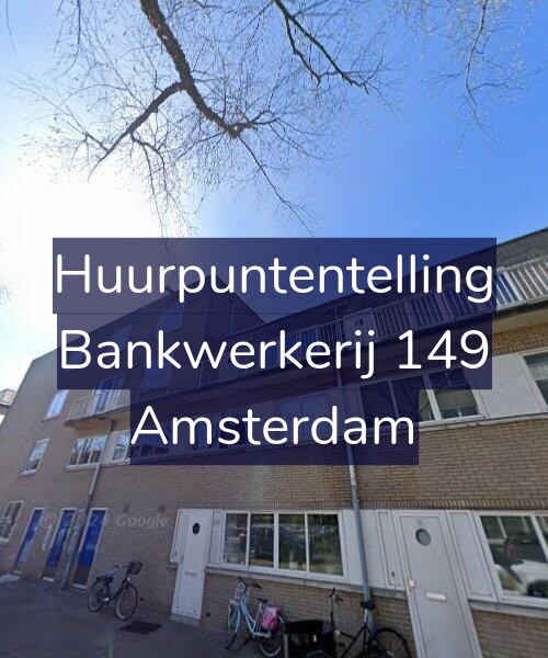 Foto gevel Huurpuntentelling voor Bankwerkerij 149, Amsterdam