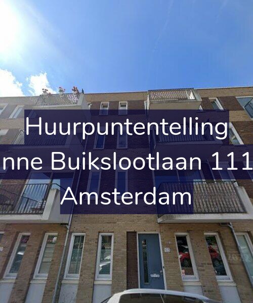 Foto gevel Huurpuntentelling voor Banne Buikslootlaan 111-C, Amsterdam