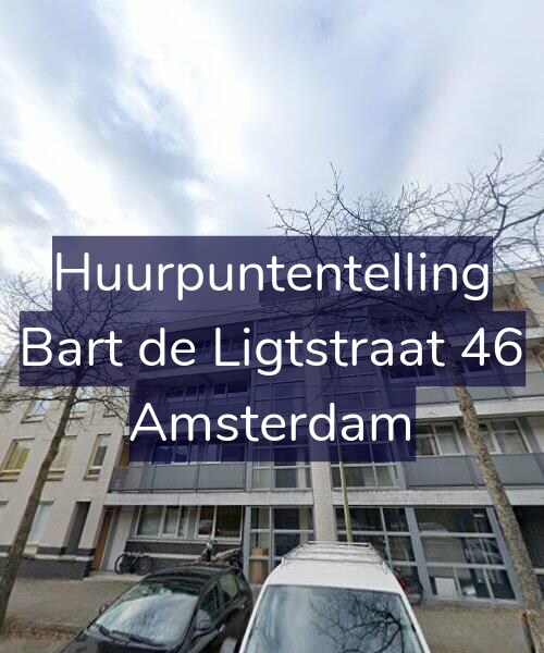 Foto gevel Huurpuntentelling voor Bart de Ligtstraat 46, Amsterdam
