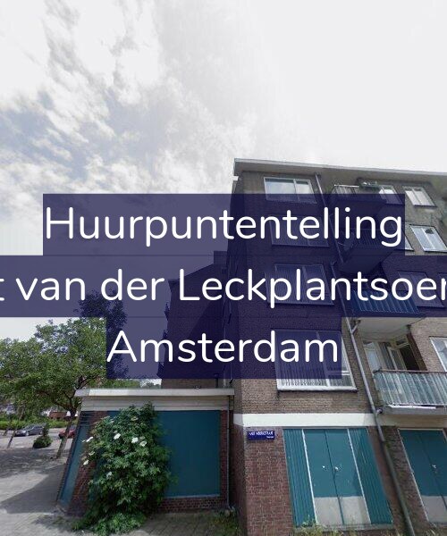 Foto gevel Huurpuntentelling voor Bart van der Leckplantsoen 62, Amsterdam