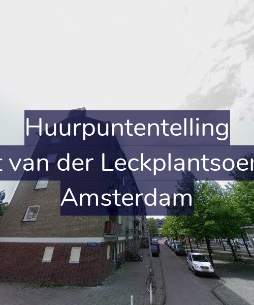 Foto gevel Huurpuntentelling voor Bart van der Leckplantsoen 49, Amsterdam