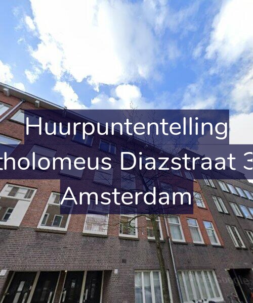 Foto gevel Huurpuntentelling voor Bartholomeus Diazstraat 33-2, Amsterdam