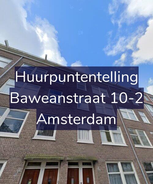 Foto gevel Huurpuntentelling voor Baweanstraat 10-2, Amsterdam