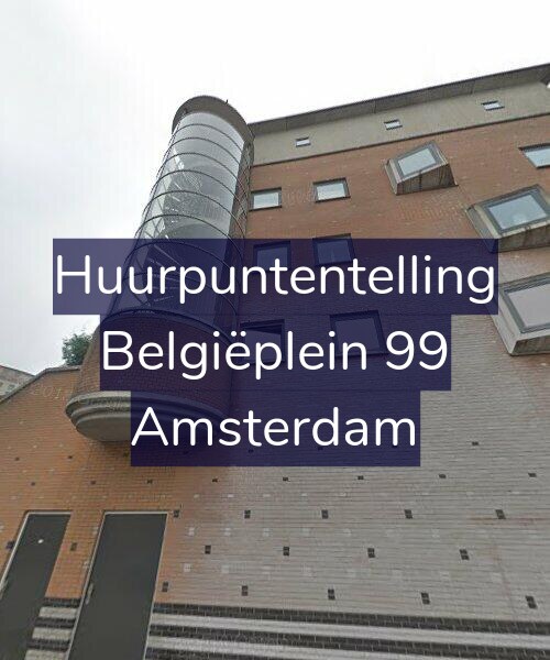 Foto gevel Huurpuntentelling voor Belgiëplein 99, Amsterdam