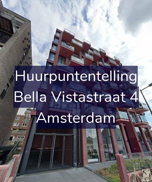 Foto gevel Huurpuntentelling voor Bella Vistastraat 4, Amsterdam