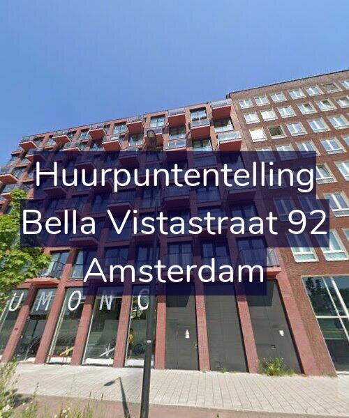 Foto gevel Huurpuntentelling voor Bella Vistastraat 92, Amsterdam