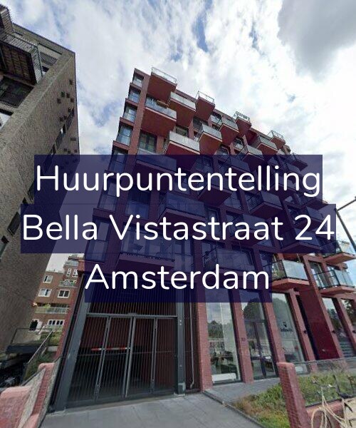 Foto gevel Huurpuntentelling voor Bella Vistastraat 24, Amsterdam
