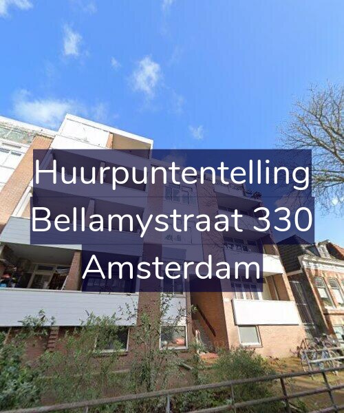 Foto gevel Huurpuntentelling voor Bellamystraat 330, Amsterdam