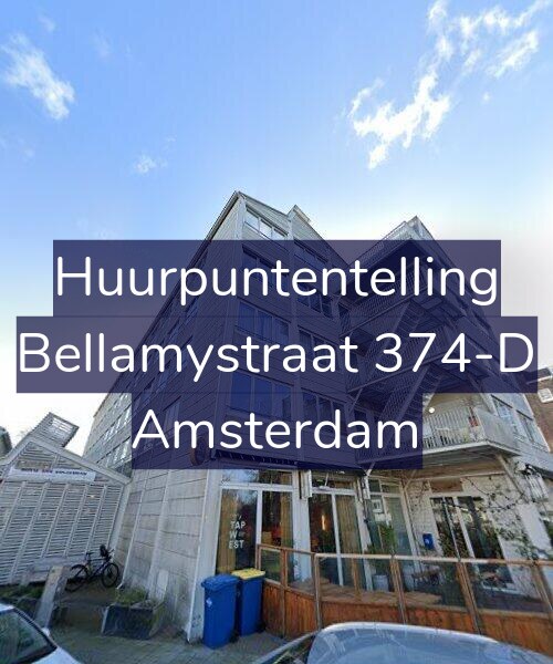 Foto gevel Huurpuntentelling voor Bellamystraat 374-D, Amsterdam